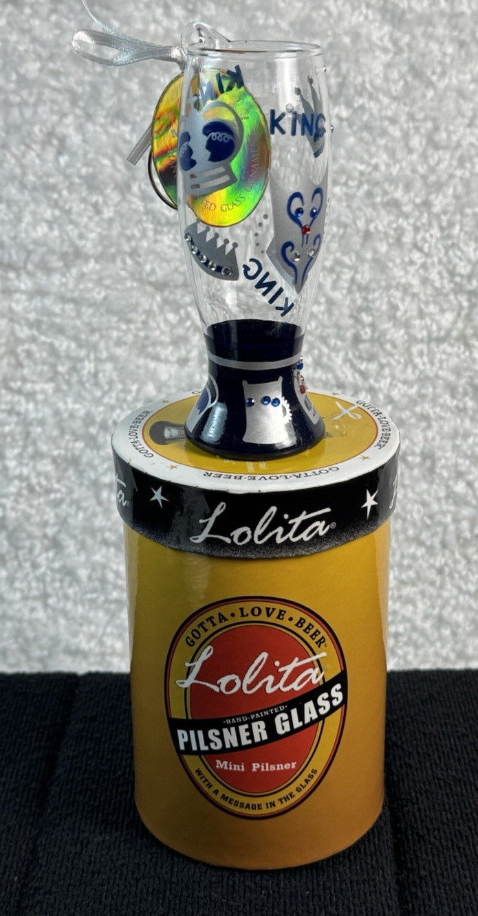 Lolita Mini Pilsner Glass "King" Gotta Love Beer Hand Painted Ornament w/ Box